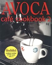Avoca Cafe Cookbook, Book 2