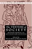 The Texture of Society: Medieval Women in the Southern Low Countries