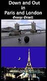 Down and Out in Paris and London