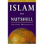 Islam in a Nutshell (Nutshell Notes) (The World in a Nutshell)