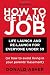 How to Get Any Job  2nd ed: Career Launch and Re-Launch for Everyone Under 30 (or How to Avoid Living in Your Parents' Basement) (How to Get Any Job: Career Launch & Re-Launch for)