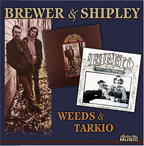 BREWER & SHIPLEY - Weeds Tarkio - Zortam Music