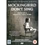 Mockingbird Don't Sing [DVD] [2001]