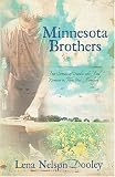 Minnesota Brothers: The Other Brother/His Brothers Castoff/Double Deception/Gerdas Lawman (Heartsong Novella Collection)