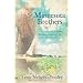 Minnesota Brothers: The Other Brother/His Brother's Castoff/Double Deception/Gerda's Lawman (Heartsong Novella Collection)