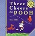 Book Three Cheers for Pooh: The Best Bear in All the World