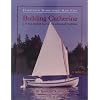 Building Catherine: A 14 Foot Pulling Boat in the Whitehall Tradition