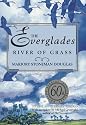 Everglades River of Grass 60th Anniversary Edition