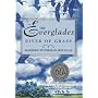Everglades River of Grass 60th Anniversary Edition