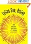 Latino Sun, Rising: Our Spanish-Speaking U.S. World