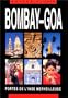 Bombay, Goa