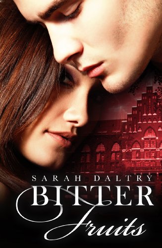 Bitter Fruits (Eden's Fall Book 1)