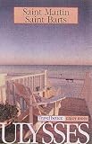 Ulysses Travel Guide Saint Martin - Saint Barts, 4th (Ulysses Travel Guides)