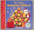 Mein liebstes Weihnachts-F�hlbuch