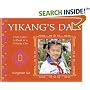 Yikang's Day: From Dawn to Dusk in a Chinese Town (A Child's Day)
