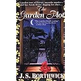 The Garden Plot: A Garden Tour Of Europe Unearths Murder-And Has Sarah Deane Digging For Clues... (Dead Letter Mysteries)