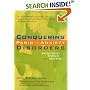 Conquering Panic and Anxiety Disorders: Success Stories, Strategies, and Other Good News