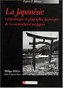 La Japon&eacute;sie : G&eacute;opolitique et g&eacute;ographie historique de la surinsularit&eacute; au Japon