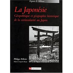 La Japon�sie : G�opolitique et g�ographie historique de la surinsularit� au Japon