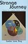Strange Journey: Vision of a Psychic Indian Woman