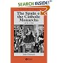 The Spain of the Catholic Monarchs 1474-1520 (A History of Spain)