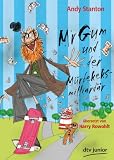 Produkt-Bild: Mr Gum und der M&uuml;rbekeksmilliard&auml;r