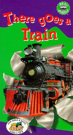 There Goes a Train [VHS]