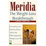 The Weight-Loss Breakthrough : Everything You Need to Know About the FDA-Approved Weight-Loss Pill