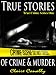 True Stories of Crime and Murder (True Crime Series One)