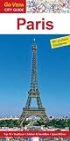 Paris: City Guide - Friederike Schneidewind