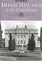 Irish Houses and Gardens: From the Archives of "Country Life"