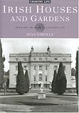 Irish Houses and Gardens: From the Archives of 