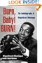 Burn, Baby! BURN!: The Autobiography of Magnificent Montague (Music in American Life)