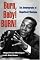 Burn, Baby! BURN!: The Autobiography of Magnificent Montague (Music in American Life)