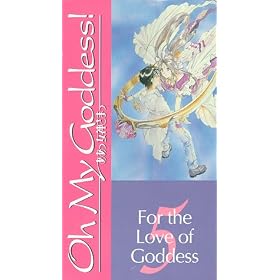 Oh My Goddess Vol. 5- For the Love of Goddess [VHS]