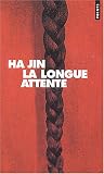 La Longue attente par Jin Ha La Longue attente par Ha