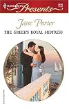 The Greek's Royal Mistress: Princess Brides (Presents)