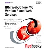  : Websphere MQ Version 6 and Web Services