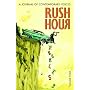 Rush Hour: Reckless (Rush Hour)
