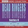 "Dead Ringers" Series 8: Hit BBC Radio 4 Comedy Series (BBC Radio Collection) [AUDIOBOOK]