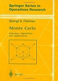 Monte Carlo: Concepts, Algorithms, and Applications (Springer Series in Operations Research)