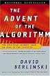 The Advent of the Algorithm: The 300-Year Journey from an Idea to the Computer