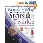 I Wonder Why Stars Twinkle and Other Questions About Space (I Wonder Why)