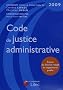 Code de justice administrative 2009