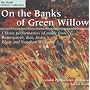 On the Banks of Green Willow