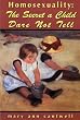 Homosexuality: The Secret a Child Dare Not Tell