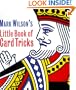 Mark Wilson's Little Book Of Card Tricks (Running Press Miniatures)