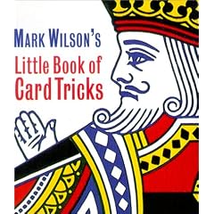 Mark Wilson's Little Book Of Card Tricks