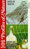 Profiles Of Nature - Birds In Winter [VHS]