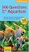 300 Questions About the Aquarium (Compass Guides)